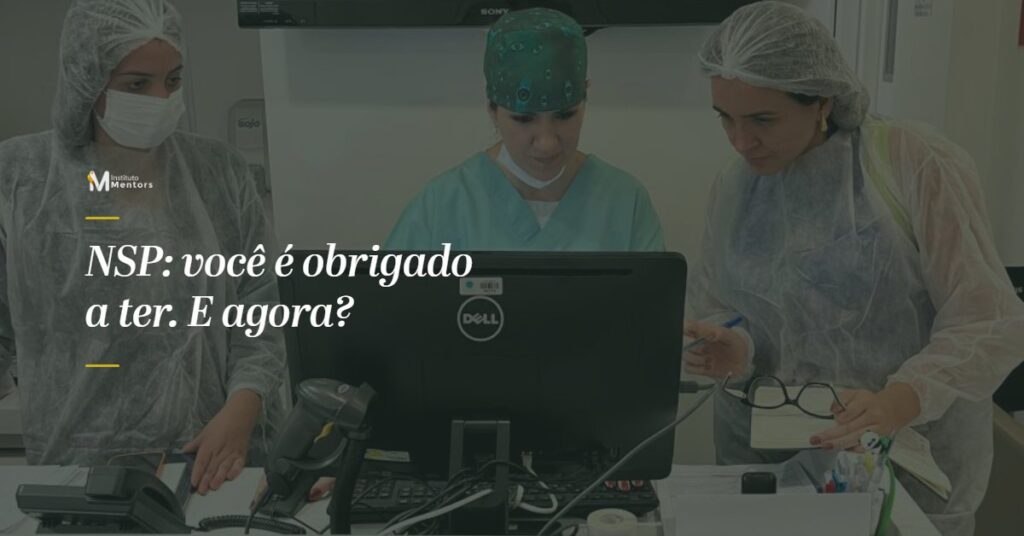 Capa do artigo: Núcleo de Segurança do Paciente (NSP) — por que é obrigatório