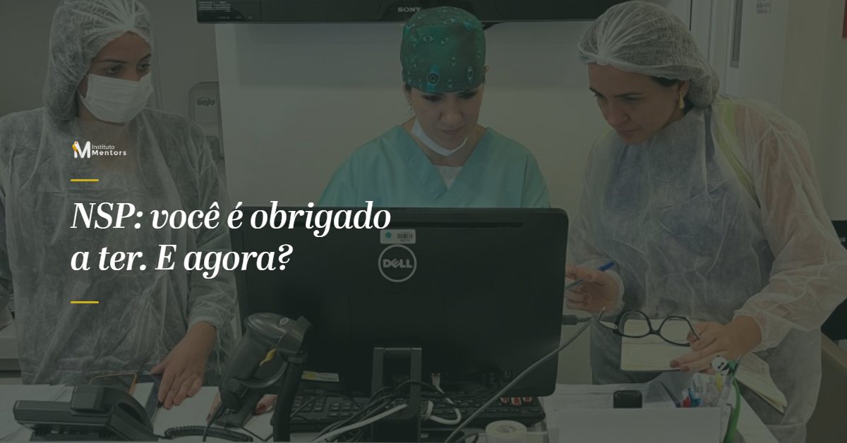 Capa do artigo: Núcleo de Segurança do Paciente (NSP) — por que é obrigatório